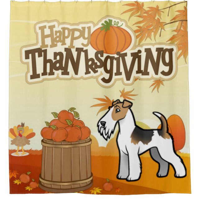 Happy Thanksgiving Wire Fox Terrier Shower Curtain (Front)