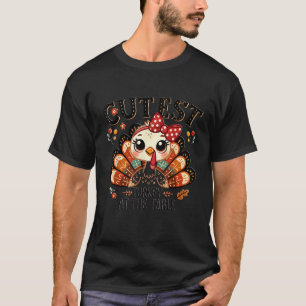 Happy Thanksgivings Girls Cutest Turkey At The Tab T-Shirt