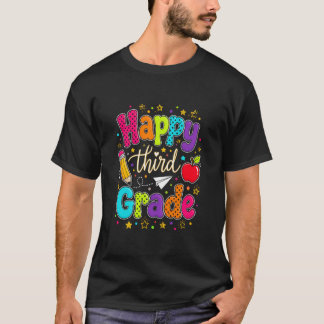 Happy Third Grade T-Shirt