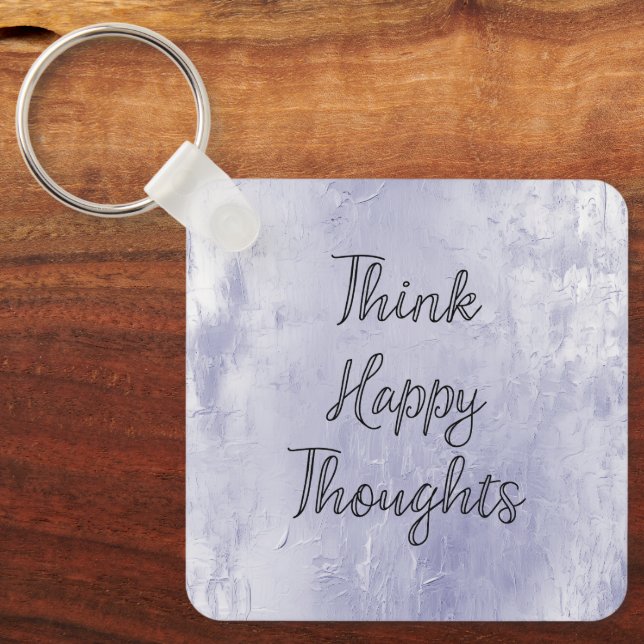 Happy Thoughts Dusty Lavender Purple Key Ring (Front)