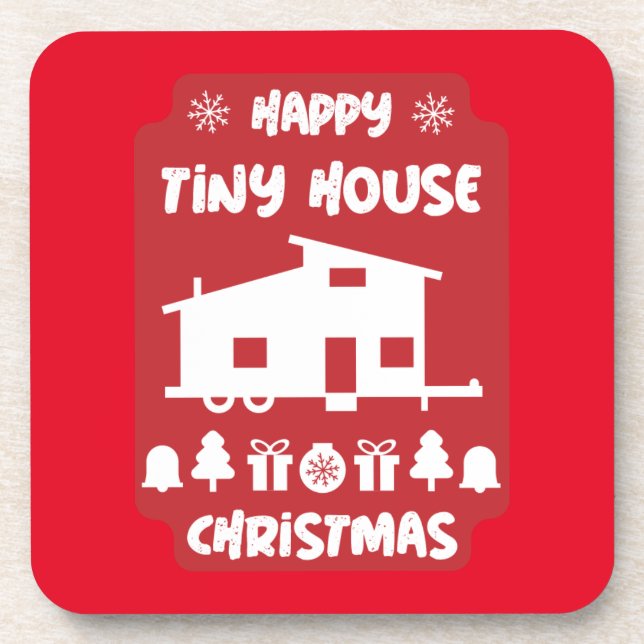 Happy Tiny House Christmas   Coaster (Front)