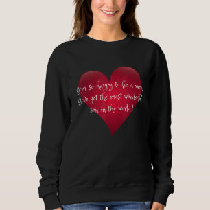 Happy To Be Mum Of A Wonderful Son For Mummy Of A Sweatshirt