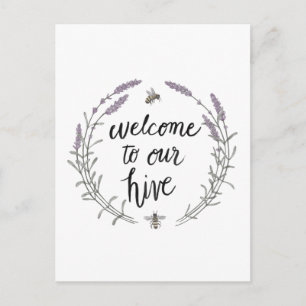 Happy to Bee Home Words II   Welcome to Our Hive Postcard