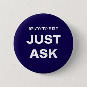 Happy to Help Ask Me Blue Customer Support Design 6 Cm Round Badge