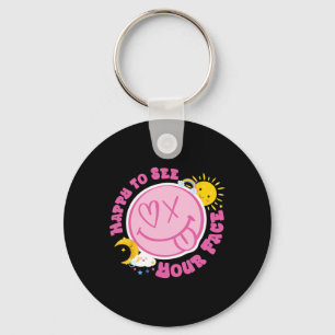 Happy To See Your Face Funny Cute Face Back To Sch Key Ring
