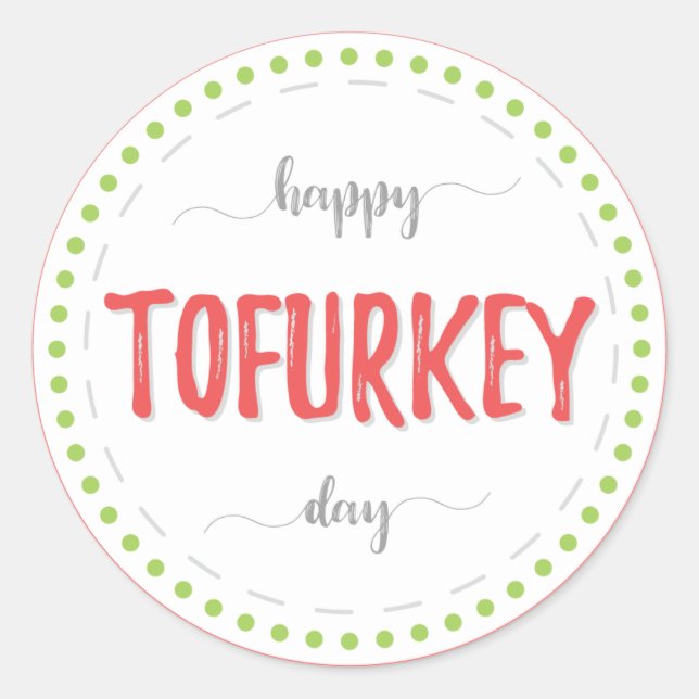 "Happy tofurkey day" labels (Front)