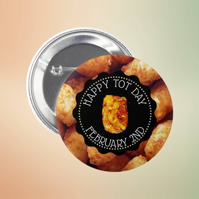 Happy Tot Day February 2nd Funny Holidays   6 Cm Round Badge (Creator Uploaded)