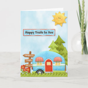 Happy Trails to You Camping Card