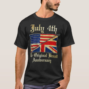 Happy Treason Day Ungrateful Colonial July 4th Bri T-Shirt