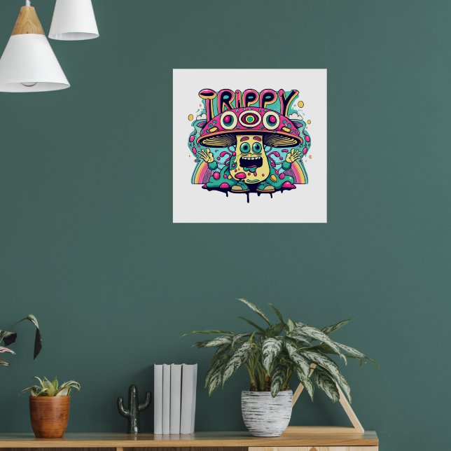 Happy Trippy Mushroom Poster (Living Room 1)