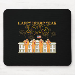 Happy Trump Year Party 2025 White House New Presid Mouse Mat