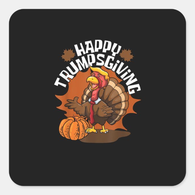 Happy Trumpsgiving Funny Thanksgiving Trumpkin Usa Square Sticker (Front)