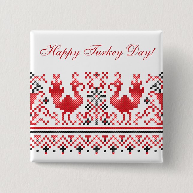 Happy Turkey Day! 15 Cm Square Badge (Front)