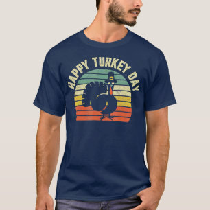 Happy Turkey Day Cool Turkey Retro Thanksgiving  T-Shirt