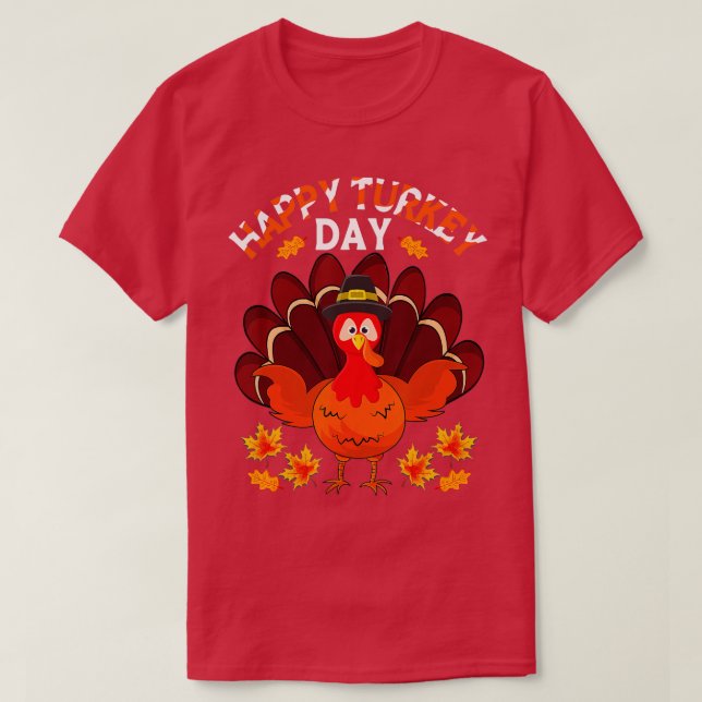 Happy Turkey Day Pilgrim Turkey For Thanksgiving D T-Shirt (Design Front)