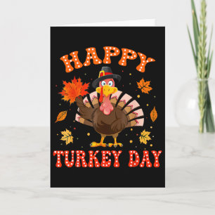 Happy Turkey Day Shirt For Women Happy Thanksgivin Card