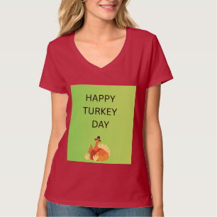 Happy Turkey Day T-Shirt
