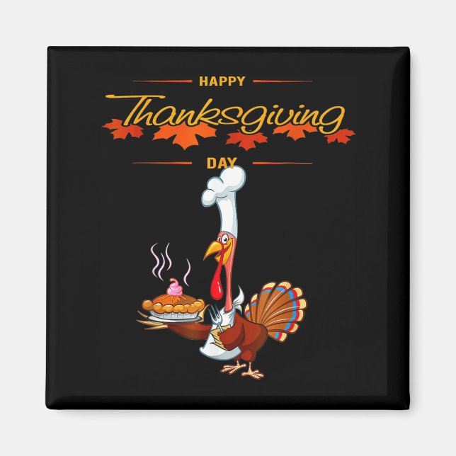 Happy Turkey Day Thanksgiving  Magnet (Front)