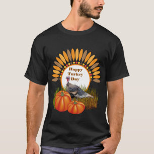 Happy Turkey Day / Thanksgiving T-Shirt