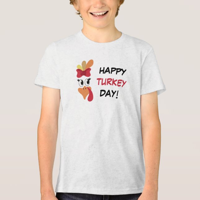 Happy turkey day Tri-Blend shirt (Front)