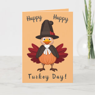 Happy Turkey Day (Version 2) Holiday Card