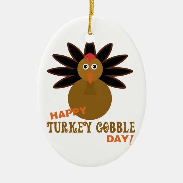 Happy Turkey Gobble Day Thanksgiving Ceramic Tree Decoration (Front)
