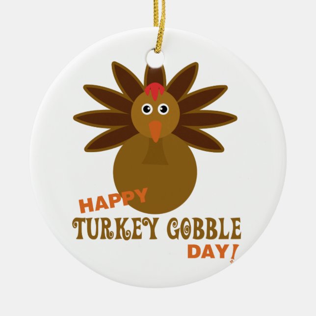 Happy Turkey Gobble Day Thanksgiving Ceramic Tree Decoration (Front)