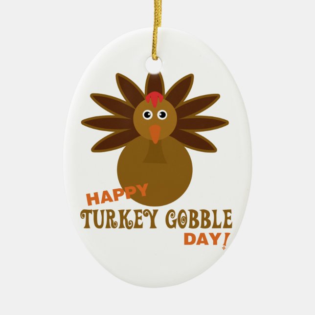 Happy Turkey Gobble Day Thanksgiving Ceramic Tree Decoration (Front)