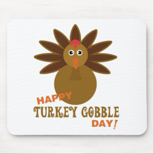 Happy Turkey Gobble Day Thanksgiving Mouse Mat