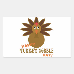 Happy Turkey Gobble Day Thanksgiving Rectangular Sticker