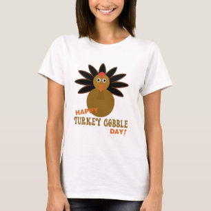 Happy Turkey Gobble Day Thanksgiving T-Shirt