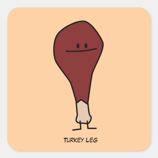 Happy Turkey Leg Drumstick protein bird Square Sticker (Front)