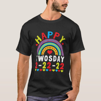 Happy Twosday 02-22-2022 Tuesday February 2022 T-Shirt