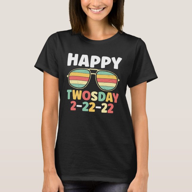 Happy Twosday 2 22 22 Teacher Girl Boy Twosday T-Shirt (Front)
