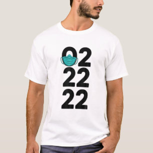 Happy Twosday Tuesday 2/22/22 February 22Nd 2022 T T-Shirt