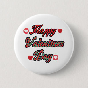 Happy Valenties Day for gift 6 Cm Round Badge