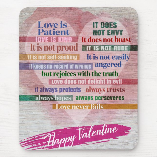 Happy Valentine - 1 Corinthians 13  Mouse Mat (Front)