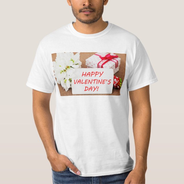happy valentine day  gift T-Shirt (Front)