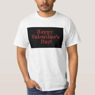 happy valentine day red & black T-Shirt