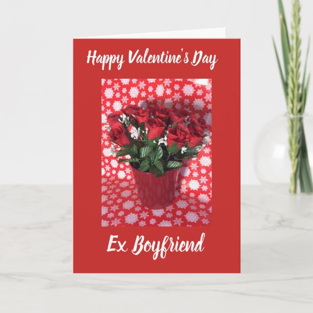 Happy Valentine’s Day ex boyfriend card (Front)