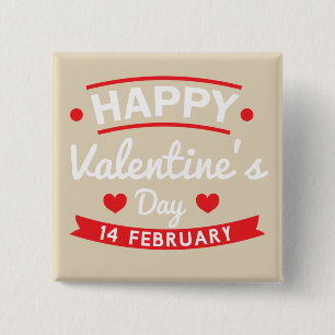 Happy Valentine's 14 February 15 Cm Square Badge