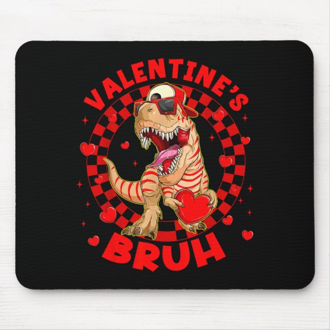 Happy Valentine's Bruh Funny Dinosaur Valentine Me Mouse Mat (Front)