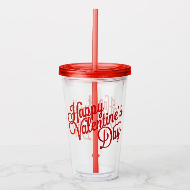 Happy Valentines Day Acrylic Tumbler (Front)