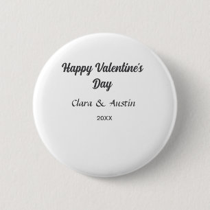 Happy Valentine's day add name date simple minimal 6 Cm Round Badge