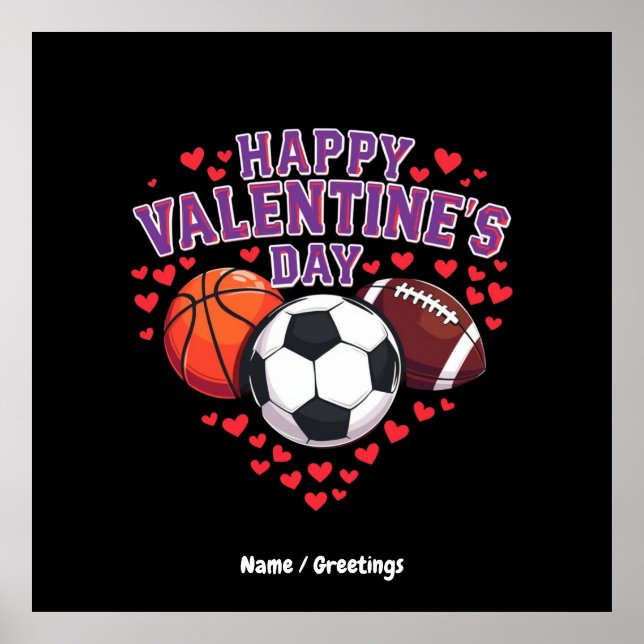 Happy Valentines Day Baseball Basketball Football  Poster (Front)