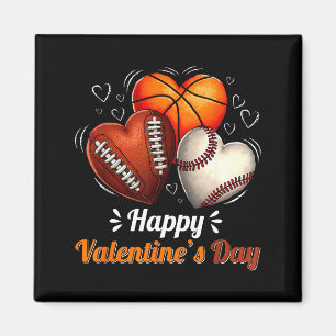 Happy Valentines Day Basketball Baseball Football Magnet