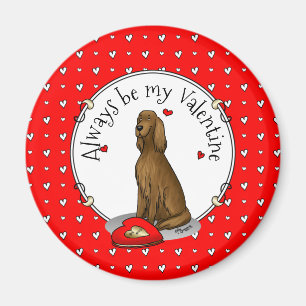 Happy Valentine's Day Be Mine Irish Setter (red 1) Magnet