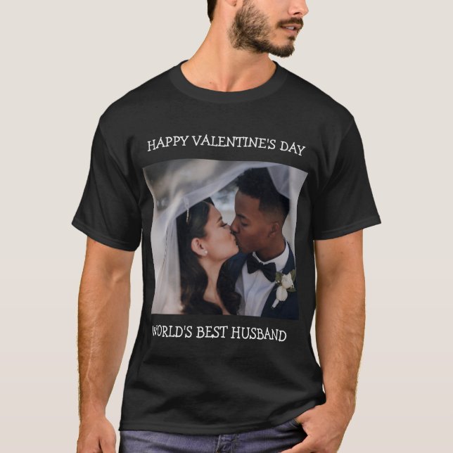Happy Valentine's Day Best Husband Custom Photo  T T-Shirt (Front)