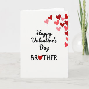 Happy Valentines Day Brother Card