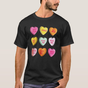 Happy Valentines Day Candy Conversation Hearts Cut T-Shirt